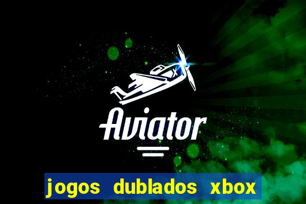 jogos dublados xbox 360 rgh download